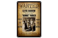 Blechschild Spruch 20x30cm wanted Clyde Barrow Bonnie