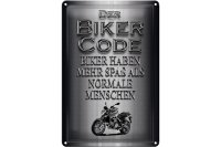 Blechschild Motorrad 20x30cm Biker Code mehr Spaß als normale