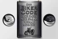 Blechschild Motorrad 20x30cm Biker Code mehr Spaß als normale