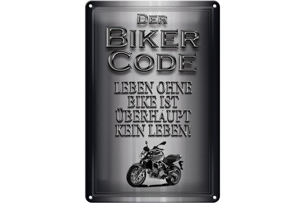 Blechschild Motorrad 20x30cm Biker Code leben ohne kein Leben