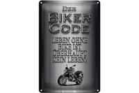 Blechschild Motorrad 20x30cm Biker Code leben ohne kein Leben