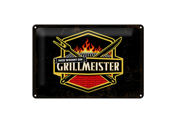 Blechschild Spruch 30x20cm Hier wohnt ein Grillmeister