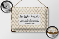 Blechschild Spruch 30x20cm Die besten Menschen sind oft die