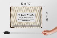 Blechschild Spruch 30x20cm Die besten Menschen sind oft die