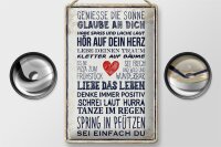 Blechschild Spruch 20x30cm genieße die Sonne