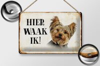 Blechschild Spruch 30x20cm holländisch Hier Waak ik...