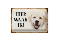 Blechschild Spruch 30x20cm holländisch Hier Waak ik...