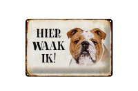Blechschild Spruch 30x20cm holländisch Hier Waak ik...