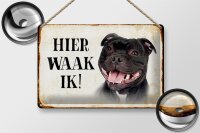 Blechschild Spruch 30x20cm holländisch Hier Waak ik...