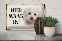 Blechschild Spruch 30x20cm holländisch Hier Waak ik Maltezer