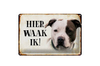 Blechschild Spruch 30x20cm holländisch Hier Waak ik...
