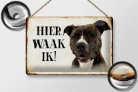 Blechschild Spruch 30x20cm holländisch Hier Waak ik...