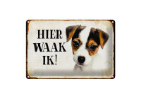 Blechschild Spruch 30x20cm holländisch Hier Waak ik...