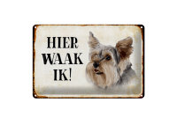 Blechschild Spruch 30x20cm holländisch Hier Waak ik...