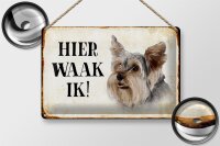 Blechschild Spruch 30x20cm holländisch Hier Waak ik...