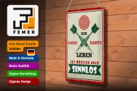 Blechschild Spruch 20x30cm Ein Leben ohne Darts ist möglich aber sinnlos