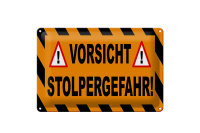 Blechschild Hinweis 30x20cm Vorsicht Stolpergefahr...