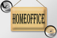 Blechschild Hinweis 30x20cm Homeoffice
