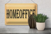 Blechschild Hinweis 30x20cm Homeoffice