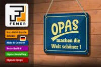Blechschild Spruch 18x12cm Opas machen die Welt schöner