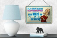 Blechschild Spruch 18x12cm bin kein Klugscheisser ich weiß