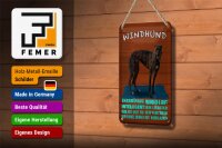 Blechschild Spruch 12x18cm Windhund Hund intelligent sanft