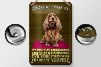 Blechschild Spruch 12x18cm Cocker Spaniel Hund knuddelig