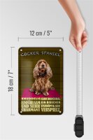 Blechschild Spruch 12x18cm Cocker Spaniel Hund knuddelig