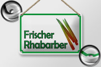 Blechschild Hinweis 18x12cm frische Rhabarber Hofladen