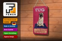 Blechschild Spruch 12x18cm Pug Hund clever attentive