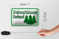 Blechschild Hinweis 18x12cm Weihnachtsbaum Verkauf
