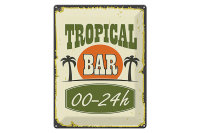 Blechschild Alkohol 30x40cm Tropical Bar 00 - 24 h