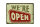 Blechschild Hinweis 40x30cm We´re open