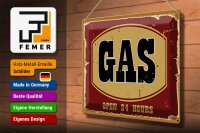 Blechschild Hinweis 40x30cm GAS open 24 hours