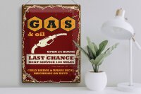 Blechschild Retro 30x40cm Gas and Oil Last chance