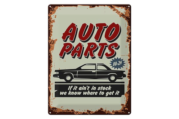 Blechschild Retro 30x40cm Auto Parts Teile Service