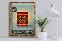 Blechschild Retro 30x40cm Kaffee get more Coffee 500g