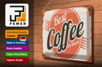 Blechschild Retro 40x30cm Kaffee best Coffee in town