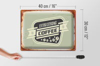 Blechschild Kaffee 40x30cm extra strong Coffee