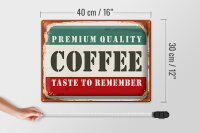 Blechschild Retro 40x30cm Premium Quality Coffee Kaffee