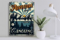 Blechschild Kanu 30x40cm Adventure awaits Canoeing Sport