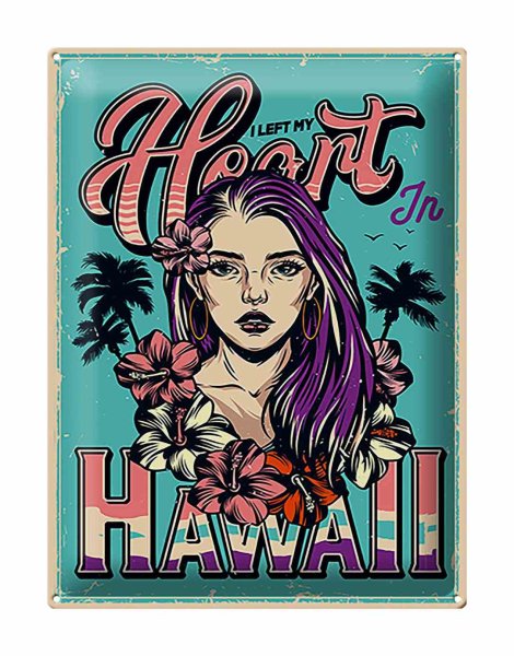 Blechschild Pinup 30x40cm Hawaii i left my heart
