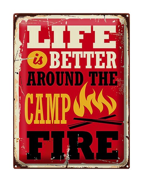 Blechschild Retro 30x40cm life better camp fire Camping rot