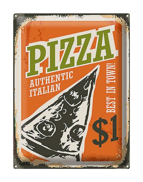 Blechschild Retro 30x40cm Pizza best in town