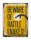 Blechschild Retro 30x40cm Schlange beware of rattle snakes