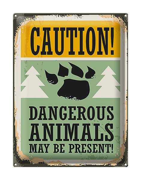 Blechschild Retro 30x40cm Caution dangerous animals