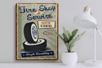 Blechschild Retro 30x40cm Tire Shop Service 24/7 new used