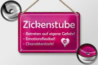 Blechschild Zickenstube 18x12cm Betreten eigene Gefahr