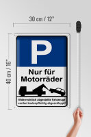 Blechschild Hinweis 30x40cm Parkschild Nur für Motorräder