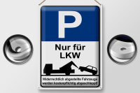 Blechschild Hinweis 30x40cm Parkschild Nur für LKW